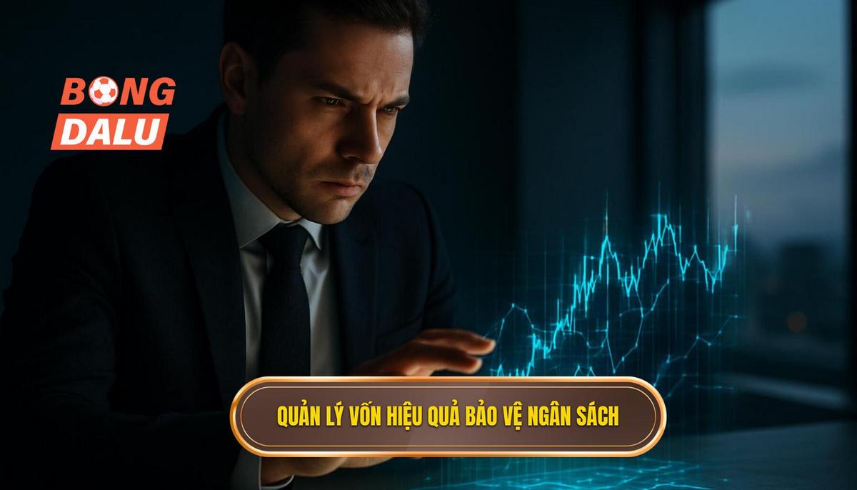 Chiến thuật quản lý vốn chuyên sâu để bảo vệ ngân sách