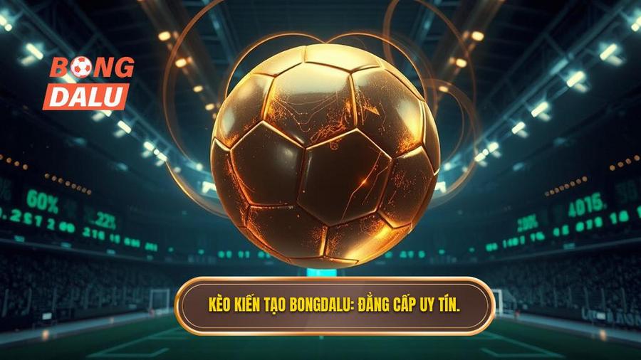 Kèo cược tổng số pha kiến tạo: Bí quyết soi kèo từ chuyên gia BONGDALU